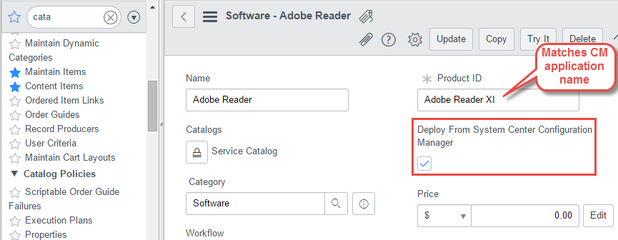 Software Catalog item in ServiceNow for Configuration Manager application