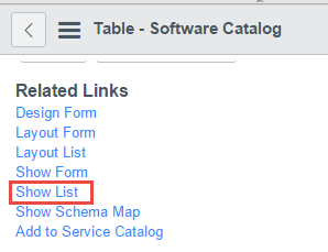 Show list to view the Software Catalog table items